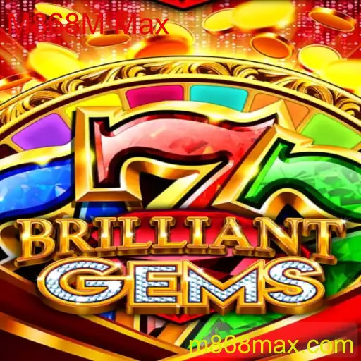 Descubra o Fascinante Mundo de BrilliantGems e as Estratégias do M868M Max