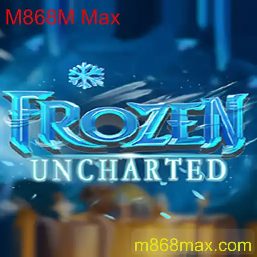 Descubra as Aventuras de 'FrozenUncharted' com M868M Max