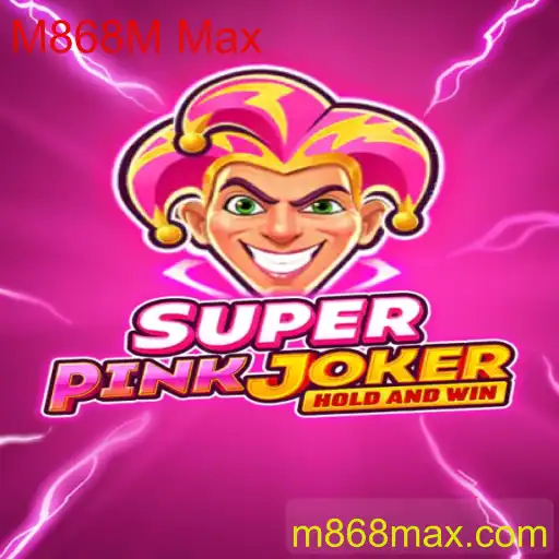 Descobrindo o Mundo do Jogo SuperPinkJoker e o Poder do M868M Max