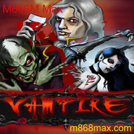 Descubra o Fascinante Mundo de 'Vampire': Estratégia e Aventuras no M868M Max